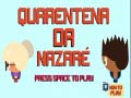 Igra Nazare Karantena online