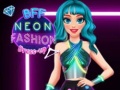 Igra BFF Neon Moda Oblačenje online