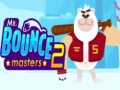 Igra Gospodin Bouncemasters 2 online