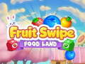 Igra Fruit Swipe ZEMLJA HRANE online