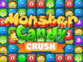 Igra Čudovište Candy Crush online