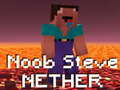 Igra Noob Steve Nether online