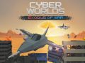 Igra Cyber Svjetovi: Izlazak rata online