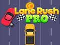 Igra Lane Rush Pro online