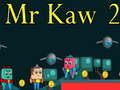 Igra Gospodin Kaw 2 online