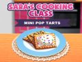 Igra Sarina Kulinarska Klasa: Mini Pop-Tarts online
