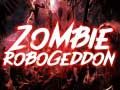 Igra Zombie Robogeddon online