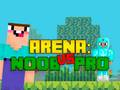 Igra Arena: Noob protiv Pro online