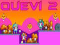 Igra Quevi 2 online