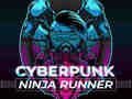 Igra Cyberpunk Ninja Trkač online