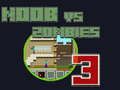 Igra Noob protiv zombija 3 online