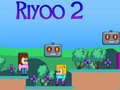 Igra Riyoo 2 online