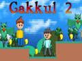 Igra Gakkul 2 online