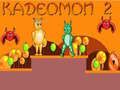 Igra Kadeomon 2 online