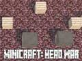 Igra Minicraft: Rat Glava online