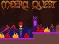 Igra Meera Quest online