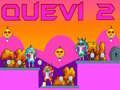 Igra Quevi 2 online