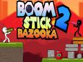 Igra Boom Stick Bazuka online