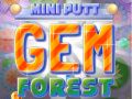 Igra Mini Putt: Šuma Dragulja online