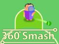 Igra 360 Razbiti online