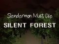 Igra Slenderman Mora Umrijeti: Tiha Šuma online