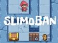 Igra Slimoban online