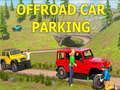 Igra Parkiranje Offroad Automobila online