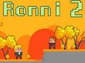 Igra Ronni 2 online