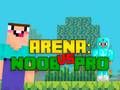 Igra Arena: Noob protiv Pro online