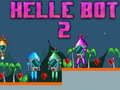 Igra Helle Bot 2 online
