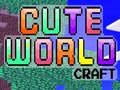 Igra Slatki Svijet Kcraft online