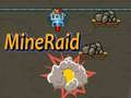 Igra MineRaid online Igra MineRaid online