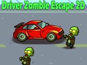 Igra Vozač Bijeg od Zombija 2D online