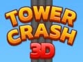 Igra Tower Crash 3D online