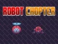 Igra Robot Chopter online