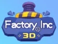 Igra Tvornica Inc 3D online