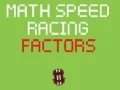 Igra Matematička Brza Utrka Faktora online Igra Matematička Brza Utrka Faktora online