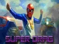 Igra Super Drag online