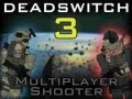 Igra Deadswitch 3 online