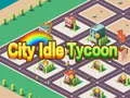 Igra Grad Idle Tajkun online