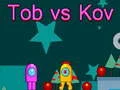 Igra Tob protiv Kova online
