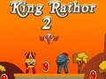 Igra Kralj Rathor 2 online