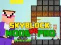 Igra Noob protiv Pro Skyblock online
