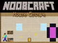 Igra Noobcraft: Bijeg iz Kuće online