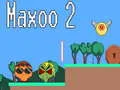 Igra Maxoo 2 online