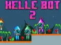 Igra Helle Bot 2 online