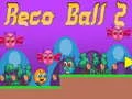 Igra Reco Loptica 2 online