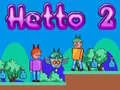 Igra Hetto 2 online