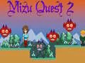 Igra Mizu Quest 2 online