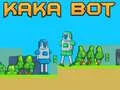 Igra Kaka Bot online